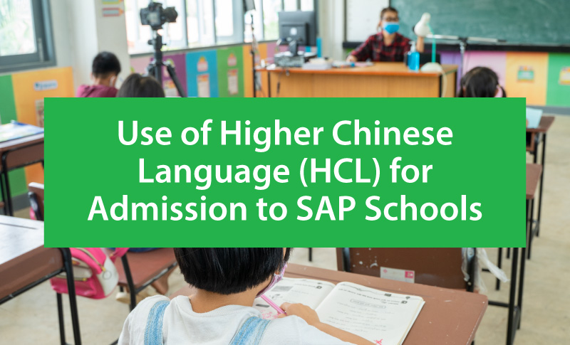 Use of Higher Chinese Language (HCL) for Admission to SAP Schools