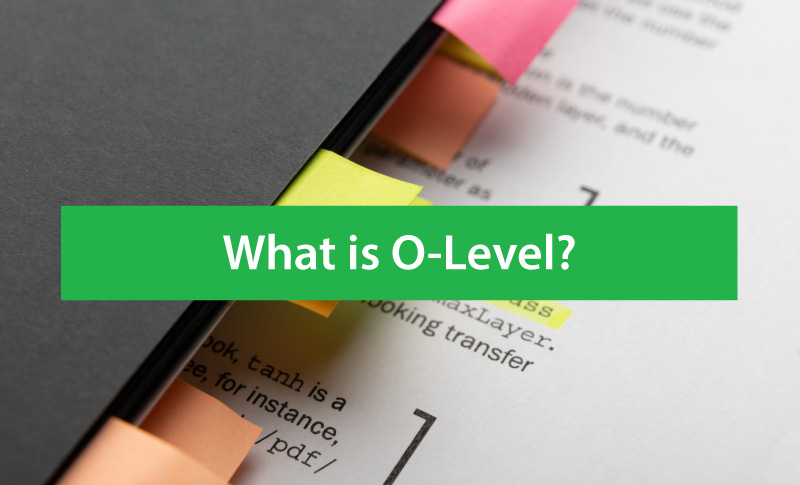 What is O-Level?
